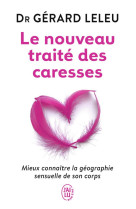 Le nouveau traite des caresses