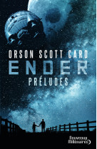 Ender : preludes