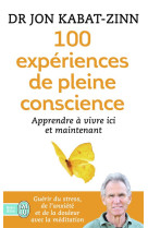 100 experiences de pleine conscience