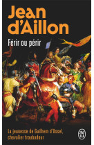 La jeunesse de guilhem d'ussel tome 2 : ferir ou perir