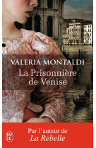 La prisonniere de venise