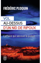 Vol au-dessus d'un nid de ripoux