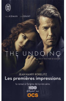 Les premieres impressions