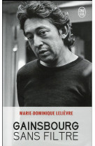 Gainsbourg sans filtre