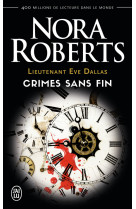 Lieutenant eve dallas - crimes sans fin