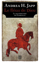 La malediction de gabrielle t.1 : le fleau de dieu