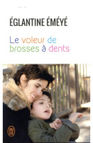 Le voleur de brosses a dents