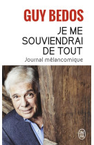 Je me souviendrai de tout  -  journal melancomique