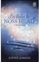 Les etoiles de noss head - vol04 - origines 1