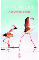 A toute berzingue