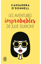 Les aventures improbables de julie dumont