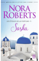 Les etoiles de la fortune tome 1 : sasha