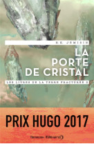 Les livres de la terre fracturee tome 2 : la porte de cristal