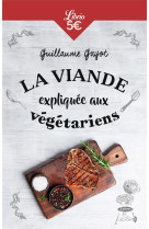 La viande expliquee aux vegetariens