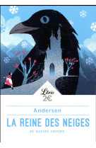 La reine des neiges et autres contes