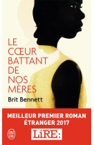 Le coeur battant de nos meres