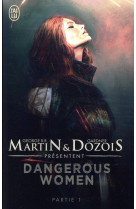 Dangerous women tome 1