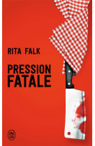 Pression fatale