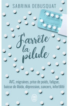 J'arrete la pilule