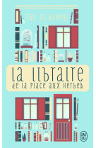 La libraire de la place aux herbes - dis-moi ce que tu lis, je te dirai qui tu es