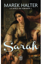 La bible au feminin tome 1 : sarah