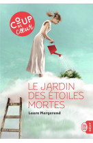 Le jardin des etoiles mortes