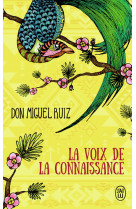 Un livre de sagesse tolteque  la voix de la connaissance