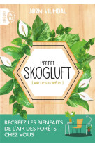 L'effet skogluft