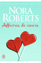 Nora roberts  affaires de coeurs