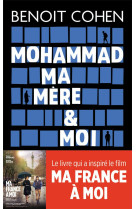 Mohammad, ma mere et moi