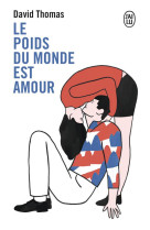 Le poids du monde est amour