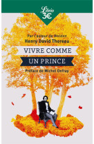 Vivre comme un prince