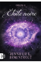 Origine tome 1 : etoile noire