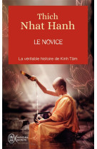 Le novice  -  la veritable histoire de kinh tam