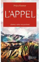 L'appel  -  liberez votre moi profond