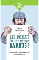 Les poilus étaient-ils tous barbus ?