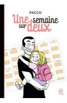 Une semaine sur deux tome 1