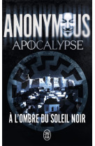 Apocalypse  -  a l'ombre du soleil noir