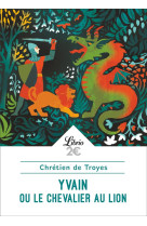 Yvain ou le chevalier au lion