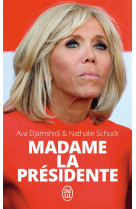 Madame la presidente