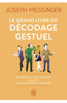 Le grand livre du decodage gestuel