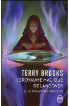 Le royaume magique de landover tome 5 : le brouet des sorcieres