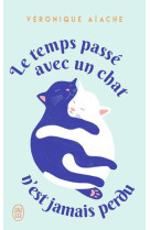 Le temps passe avec un chat n'est jamais perdu