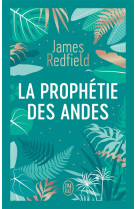 La prophetie des andes