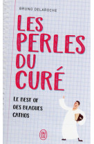 Les perles du cure : le best of des blagues cathos