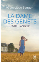 Les bellanger tome 2 : la dame des genets