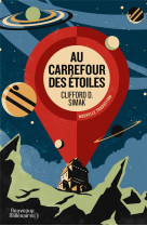 Au carrefour des etoiles