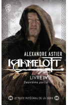 Kaamelott tome 4 : deuxieme partie