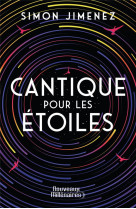 Cantique pour les etoiles