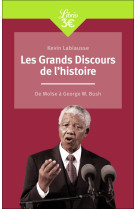 Les grands discours de l'histoire : de moise a georges w. bush